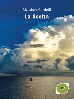 cover image of La Scelta